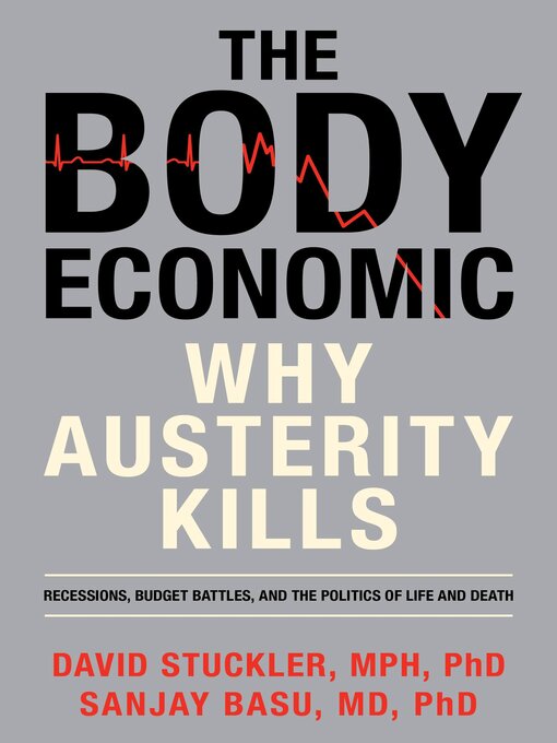 Title details for The Body Economic by David Stuckler - Available